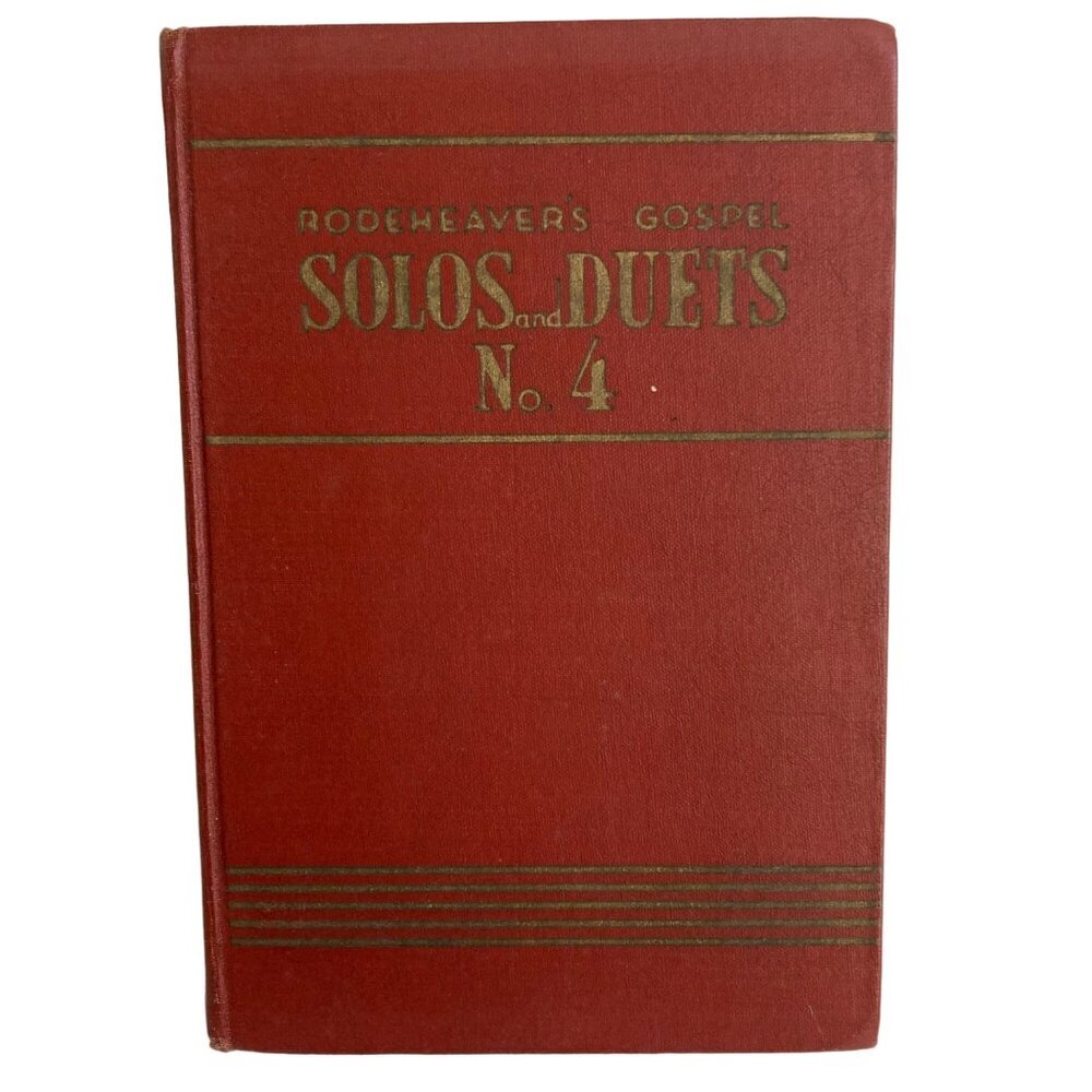 Vintage Rodeheaver's Gospel Solos Duets No. 4 Song Hymn Book